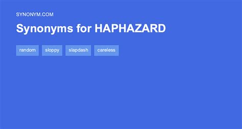 another word for haphazard.
